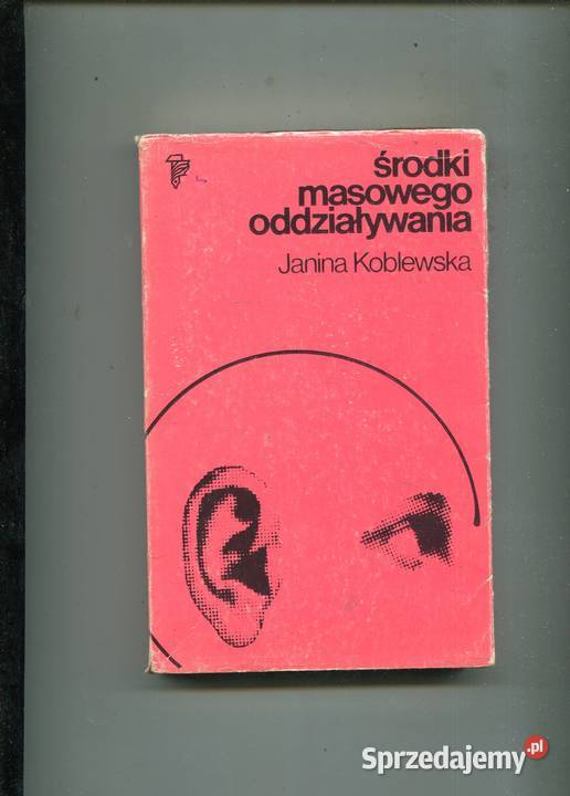Środki masowego oddziaływania Janina Koblewska Szczecin sprzedam