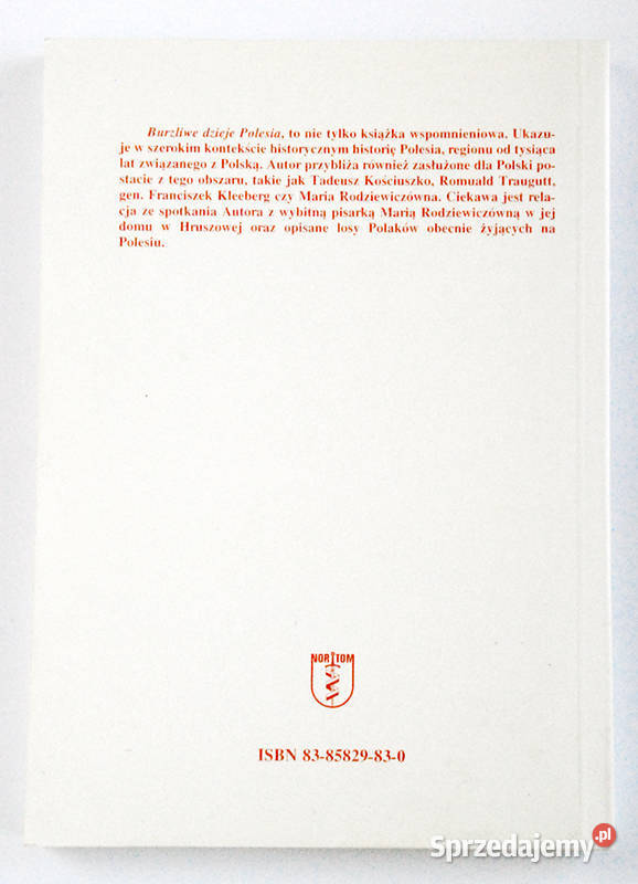 Burzliwe dzieje Polesia Mieczysław Kitajczuk Łódź