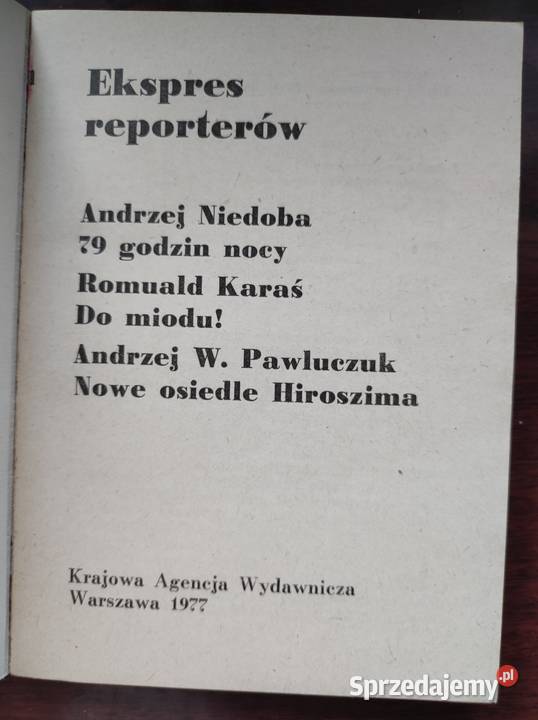 Ekspres Reporterów wydana w 1977 Niedoba Karaś Kielce