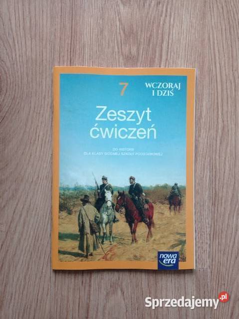 Wczoraj i dziś 7 Zeszyt ćwiczeń do historii kl 7 śląskie Katowice