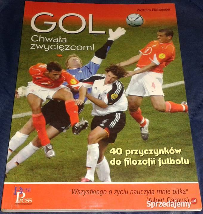 Gol Chwała zwycięzcom Wolfram Eilenberger Chełm