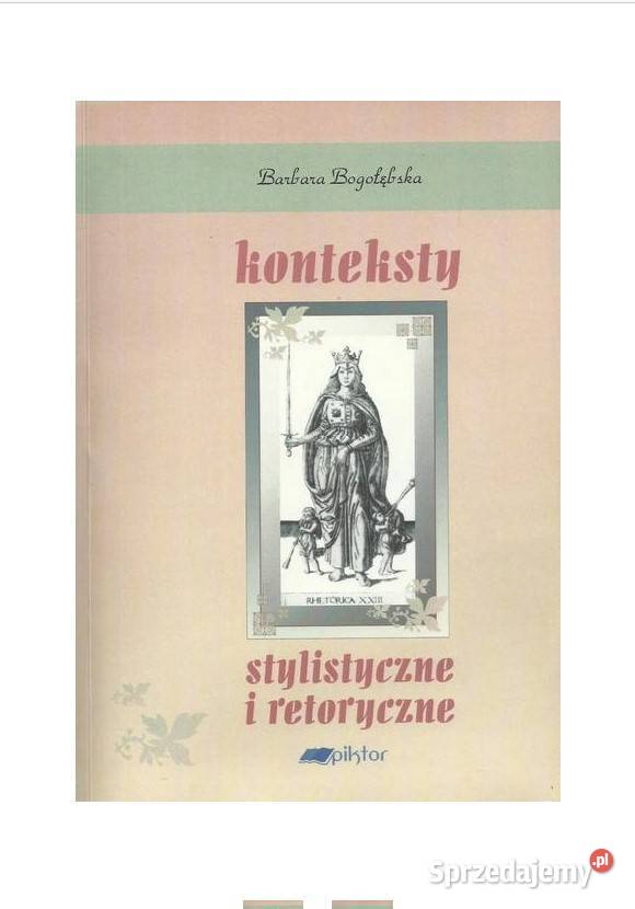 Konteksty stylistyczne i retoryczne łódzkie Łódź