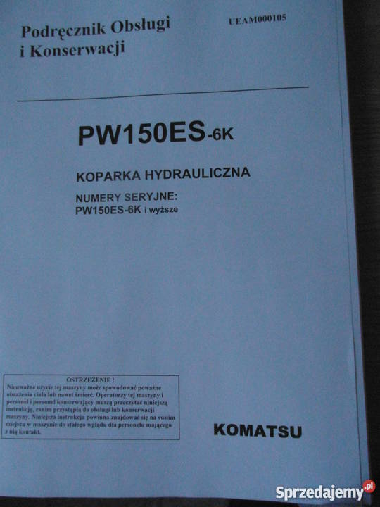dtr instrukcja obsługi koparka komatsu pw150es i Rok wydania 2008 Książki i Podręczniki Szczecin sprzedam