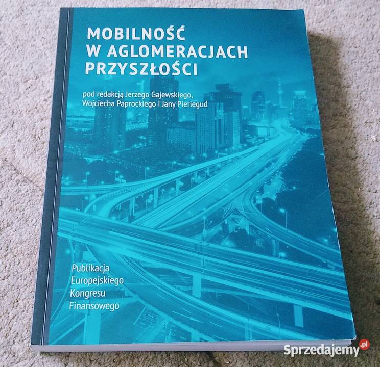 Mobilność w aglomeracjach przyszłości Gajewski Gdańsk