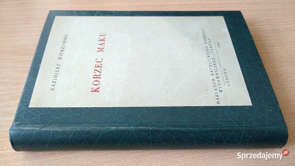 Korzec maku Kazimierz Wierzyński Proza i poezja Gdańsk