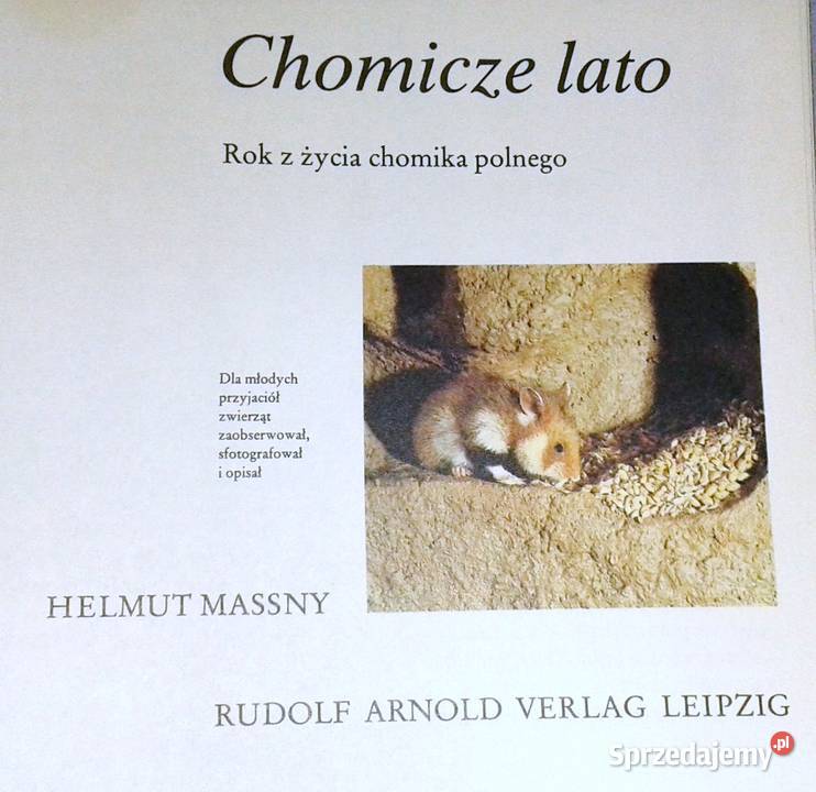 Chomicze lato z życia chomika polnego Helmut Rok wydania 1987 Chełm