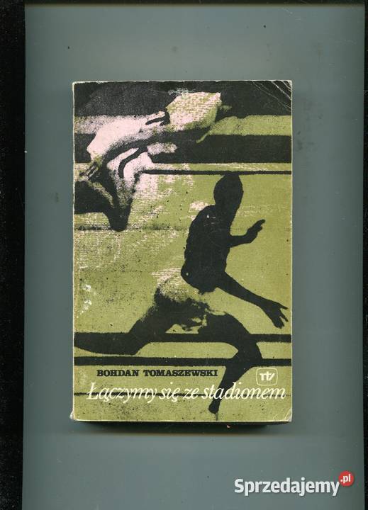 Łączymy się ze stadionem Bohdan Tomaszewski Rok wydania 1979 Pozostałe Szczecin