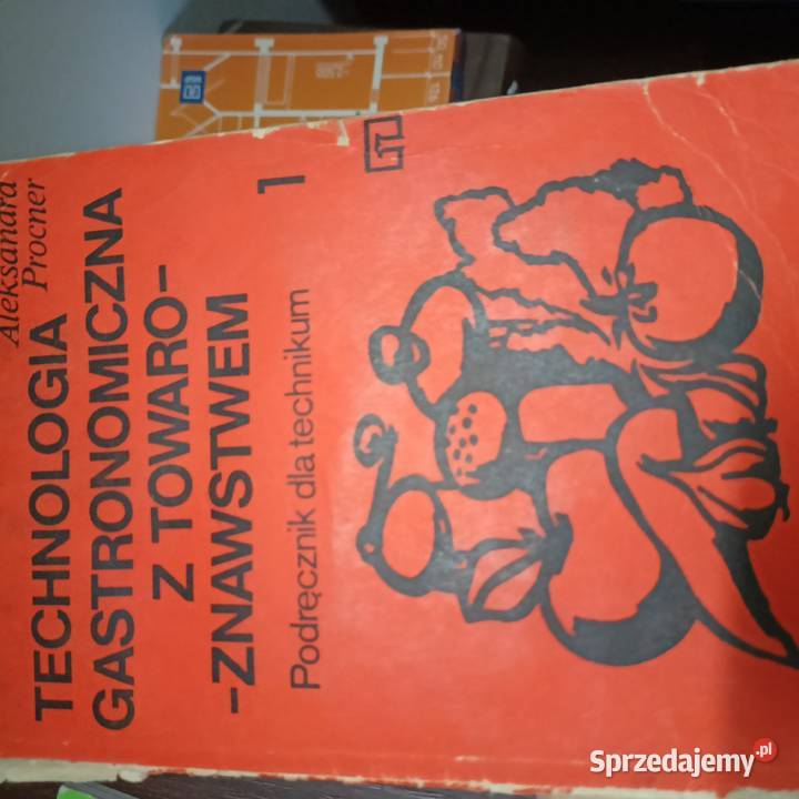 Technologia gastronomiczna z towaroznawstwem Warszawa