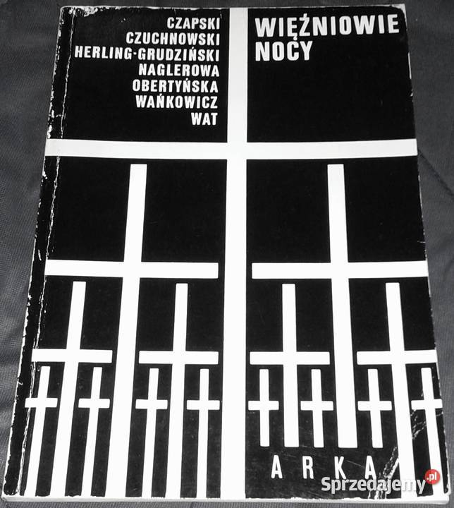 Więźniowie nocy Wypisy z polskiej literatury Chełm