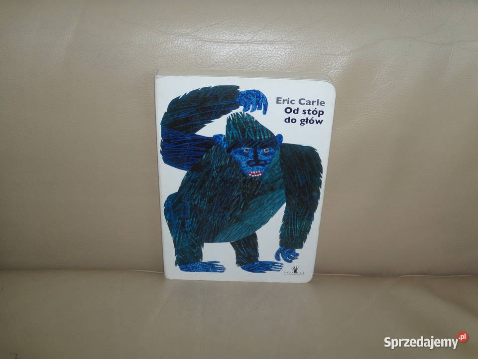 stóp do głów Eric Carle Warszawa