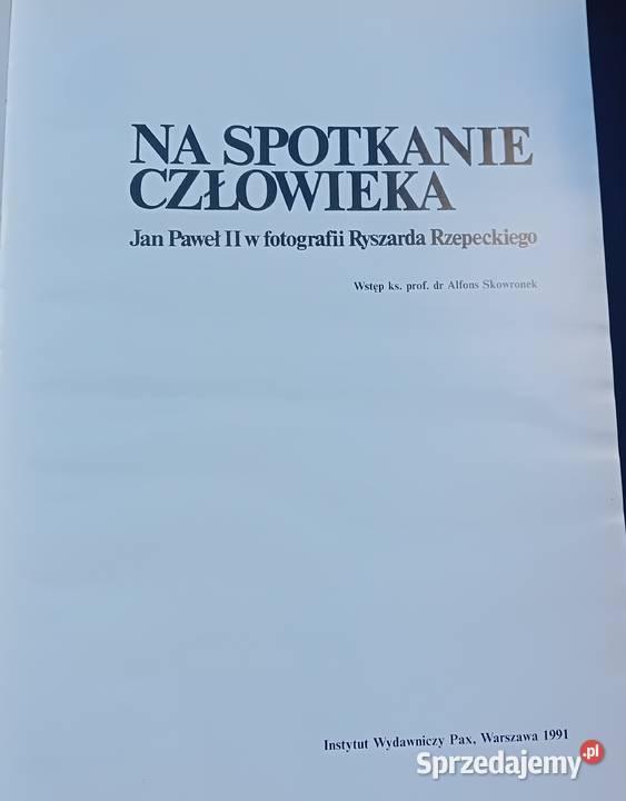 Na spotkanie człowieka JanPaweł II w fotografii Koźminek
