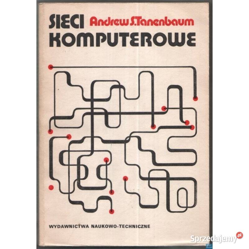 Sieci Komputerowe Tanenbaum S Andrew śląskie Katowice