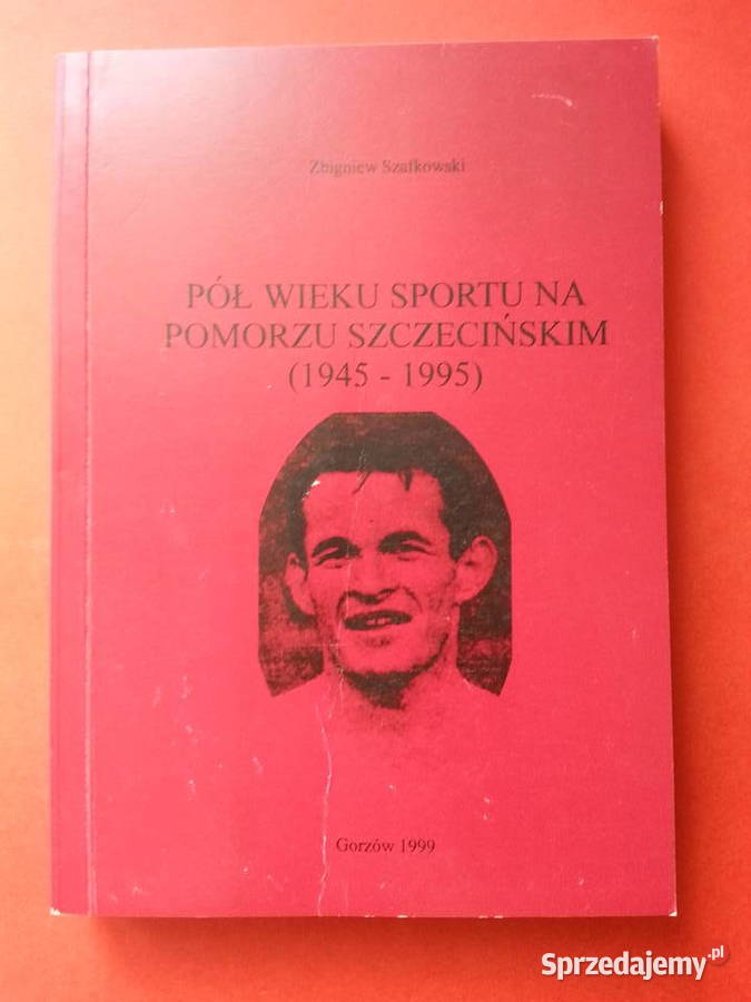 2949 Pół Wieku Sportu Na Pomorzu Szczecińskim zachodniopomorskie Szczecin