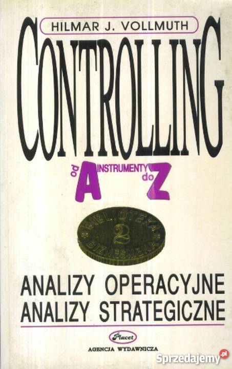CONTROLLING INSTRUMENTY A DO Z VOLLMUTH JH biznes, nauki ekonomiczne warmińsko-mazurskie Olsztyn