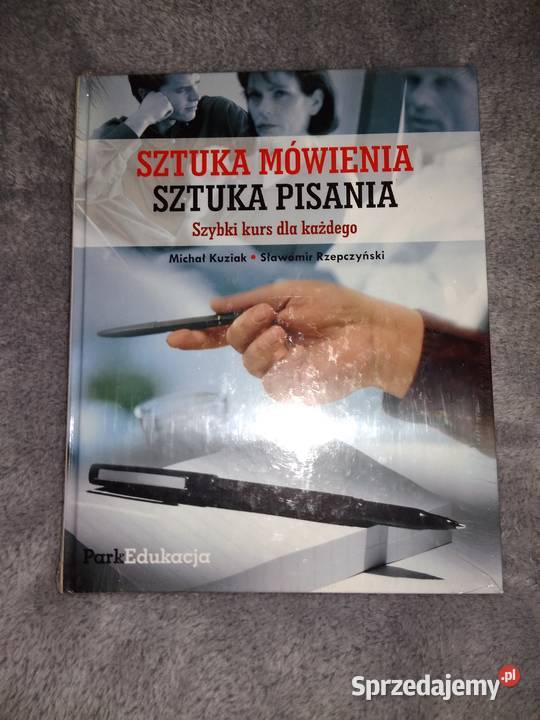 Sztuka mówienia sztuka pisania Szybki kurs twarda Pruszków