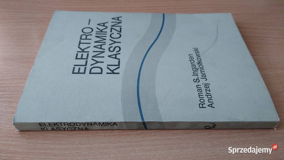 lektrodynamika klasyczna Roman Stanisław sprzedam