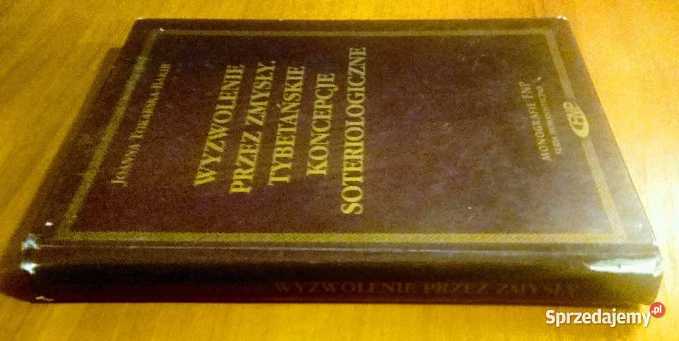 Wyzwolenie zmysły tybetańskie koncepcje Książki naukowe i popularnonaukowe Gdańsk