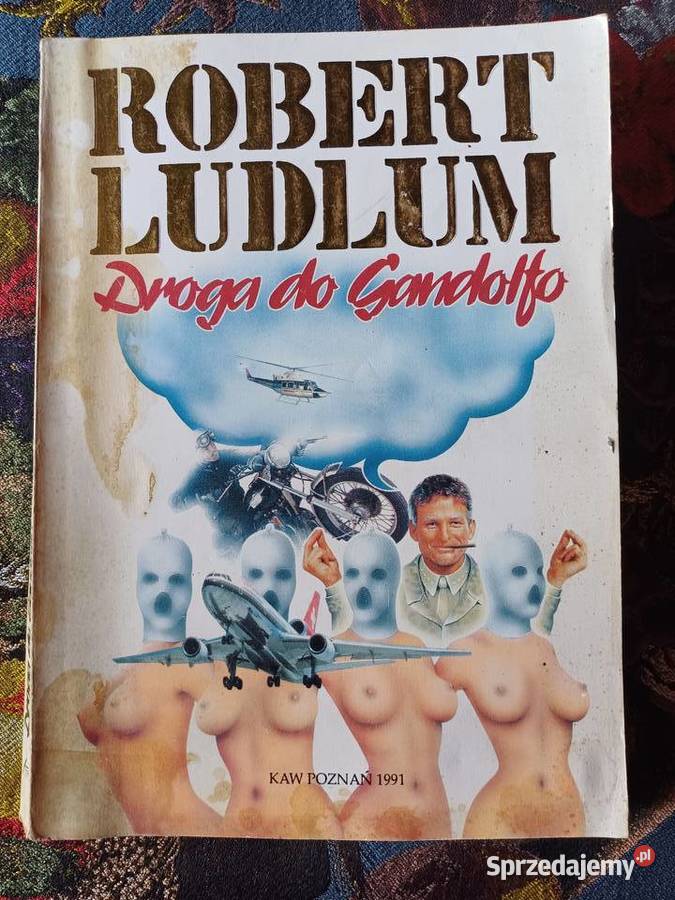 Droga do Gandolfo Robert Ludlum Kraków