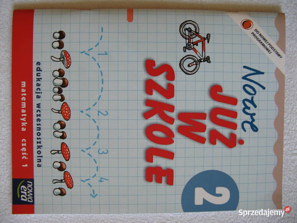 Nowe już w szkole klasa 2 matematyka część 1Nowa Podręczniki wielkopolskie