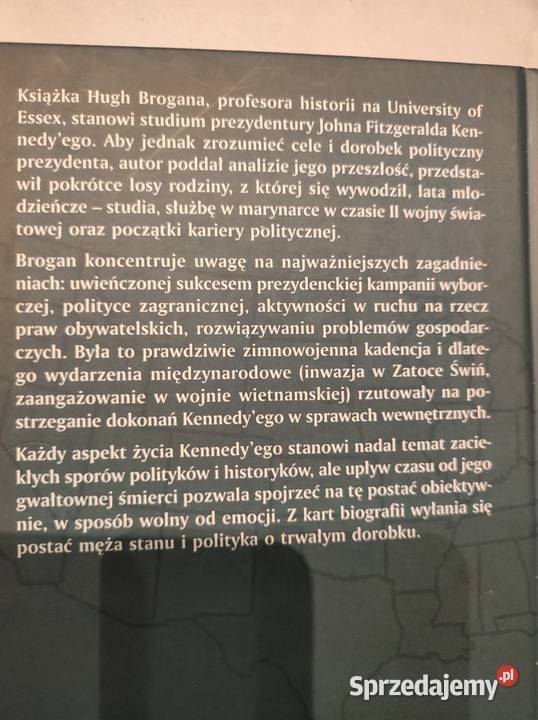 John Fitzgerald Kennedy Hugh Brogan Rok wydania 0 Kielce