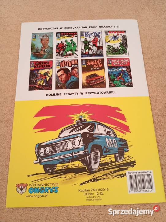 Kapitan Żbik Pięć błękitnych goździków Ongrys Łódź