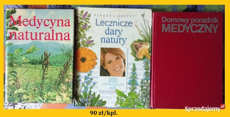 Domowy poradnik medyczny Rośliny lecznicze Łódź