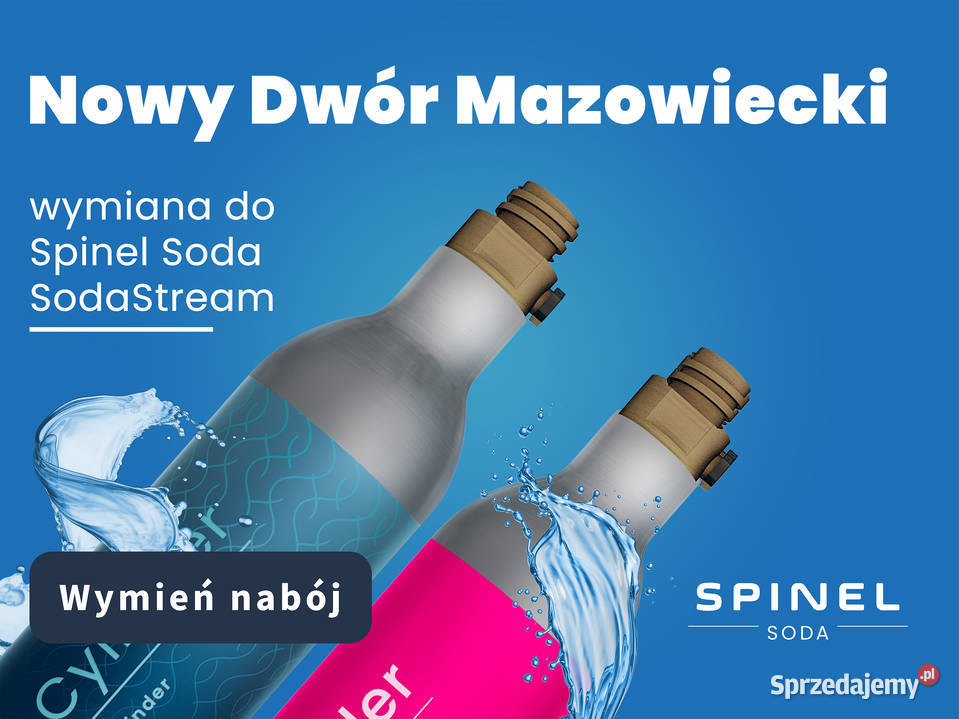 WYMIANA gaz CO2 do SODASTREAM Nowy Dwór Nowy Dwór Mazowiecki