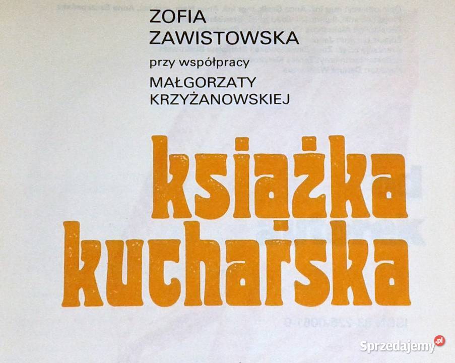 Książka kucharska Zofia Zawistowska Pozostałe
