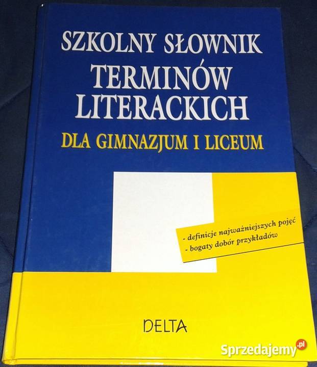 Szkolny słownik terminów literackich Tomasz Pozostałe Chełm sprzedam