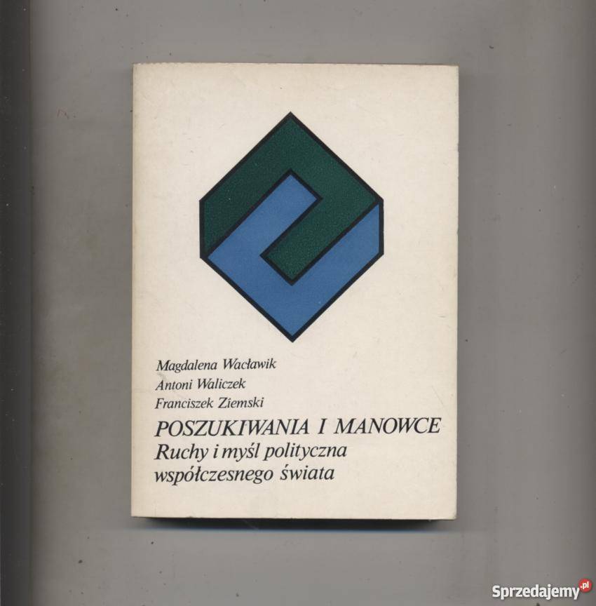 Poszukiwania i manowce Ruchy i myśl polityczna Pozostałe Szczecin