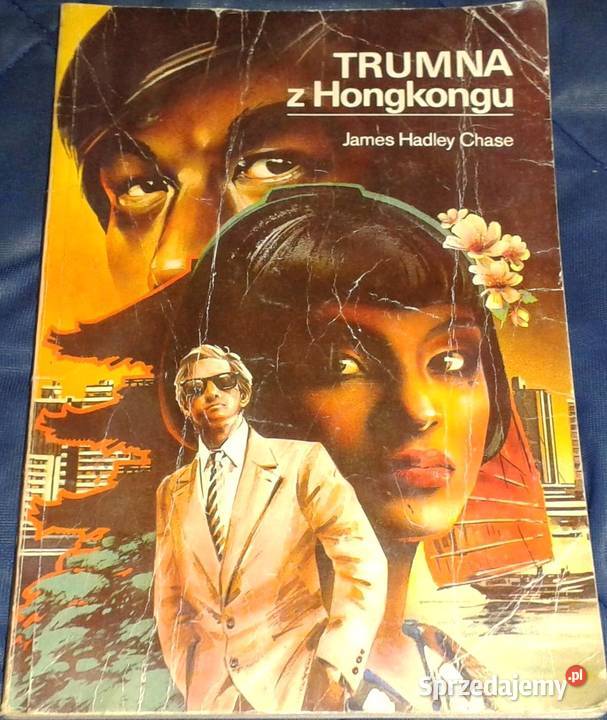 Trumna z Hongkongu James Hadley Chase miękka Chełm sprzedam