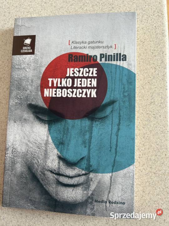 Ramiro Pinilla Jeszcze jeden nieboszczyk Bydgoszcz