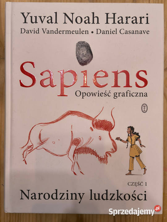 Sapiens narodziny ludzkości część 1 Yuval Noah Komiksy śląskie Sosnowiec