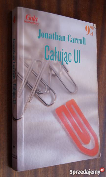 Jonathan Carroll Całując Rok wydania 2006 Parczew sprzedam