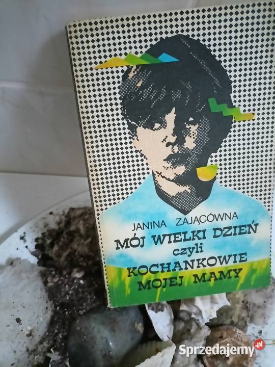 Kochankowie mojej mamy Zającówna książki nagrody Warszawa
