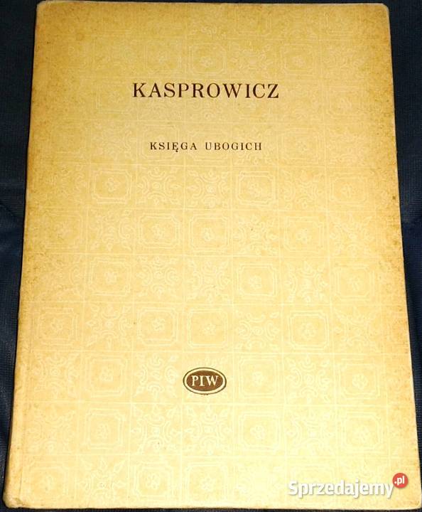 Księga ubogich Jan Kasprowicz Chełm