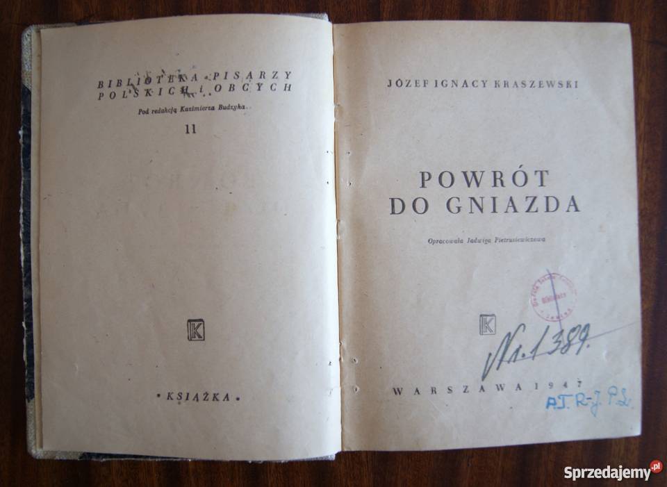 Józef Ignacy Kraszewski Powrót do gniazda 1947 Parczew sprzedam