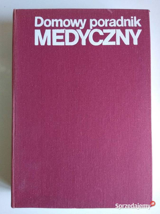 Domowy Poradnik Medyczny Kazimierz Janicki Gdańsk sprzedam
