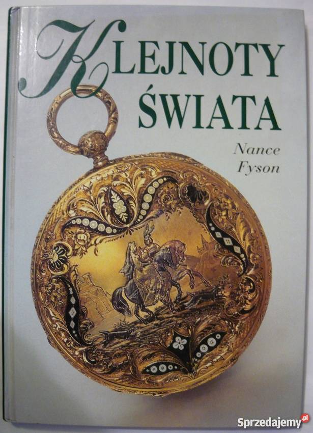 KLEJNOTY ŚWIATA FYSON NANCE sztuka, kultura i etnologia Kraków