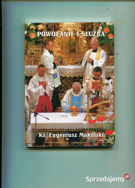 Powołanie i służba KsEugeniusz Makulski Pozostałe Szczecin