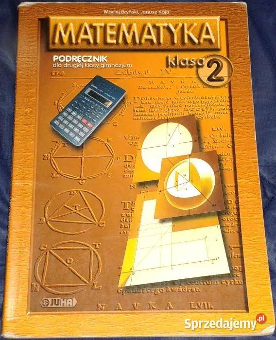 Matematyka 2 Maciej Bryński Janusz Kaja miękka Chełm