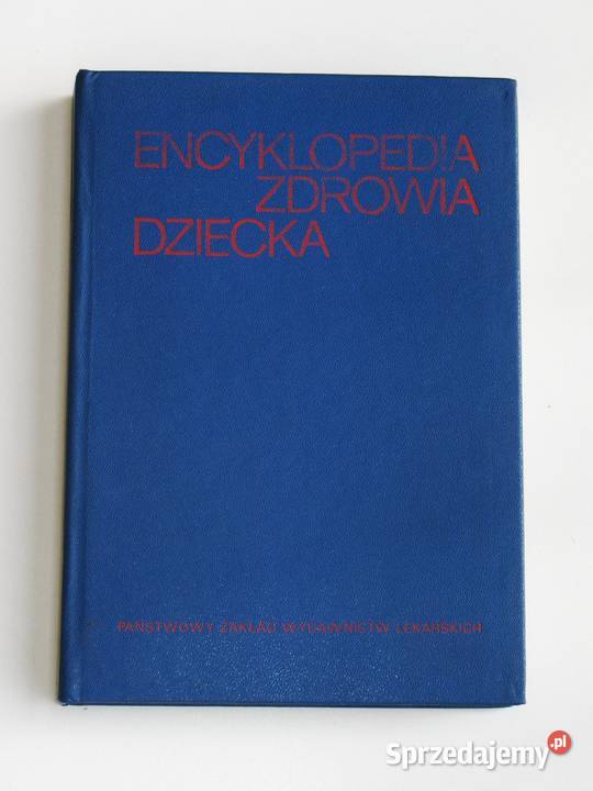 Encyklopedia zdrowia dziecka Krystyna Bożkowa małopolskie Kraków