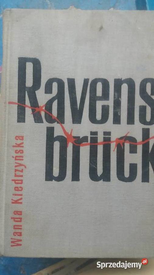 Kiedrzyńska Ravensbruck książki wojenne Warszawa