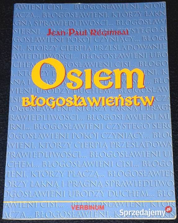 Osiem błogosławieństw Rozważania homiletyczne lubelskie Chełm