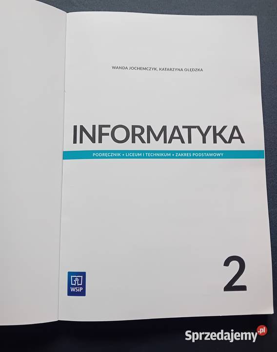 Informatyka 2 liceum i technikum zakr podstawowy tradycyjny podręcznik wielkopolskie Koźminek