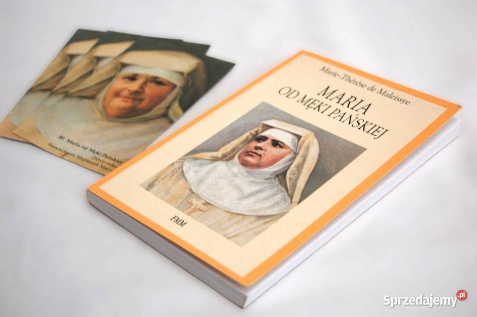 Maria Męki Pańskiej Marie Therese de Maleissye Lublin
