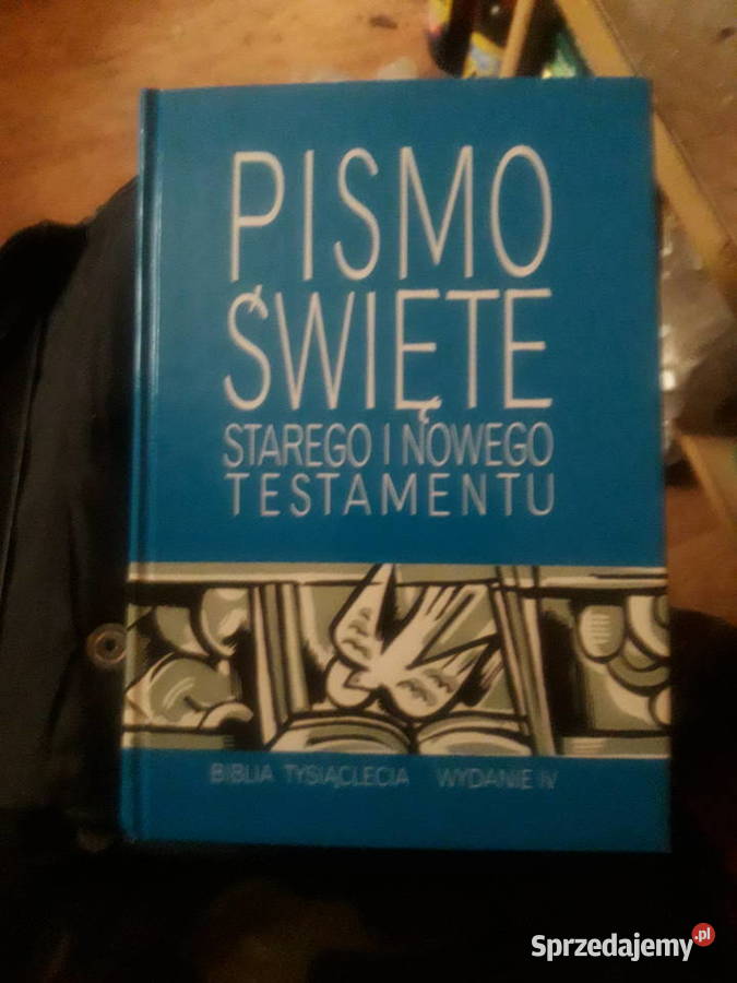 Pismo Święte STAREGO I NOWEGO TESTAMENTU 1996 Proza i poezja Warszawa