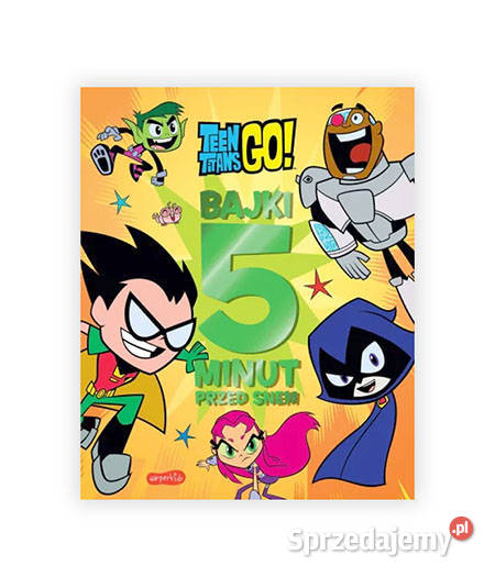 teen titans go bajki 5 minut przed snem nowa
