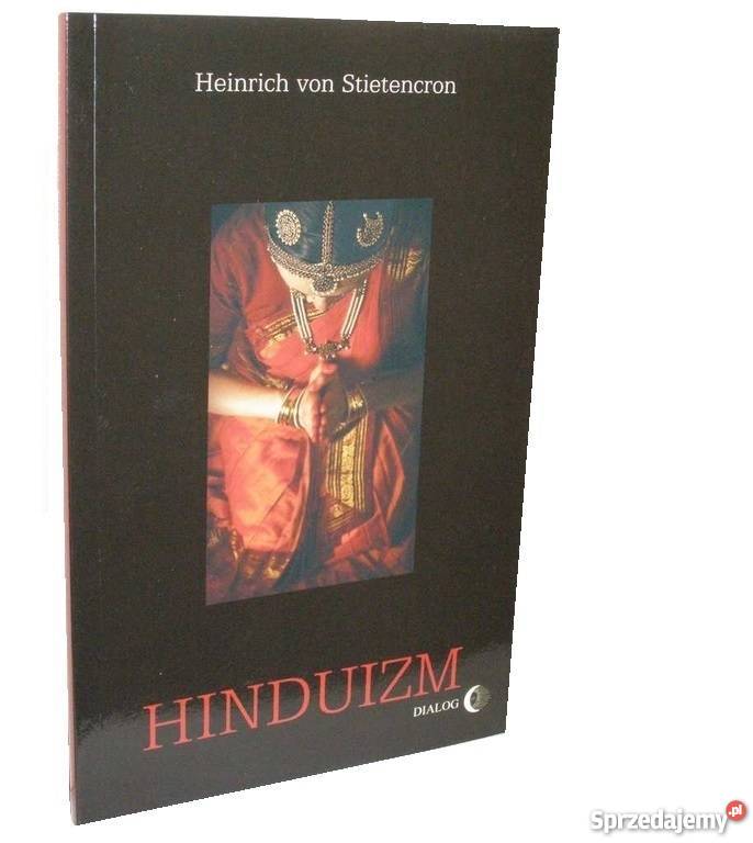 HINDUIZM Heinrich von Stietencron fa Goleniów