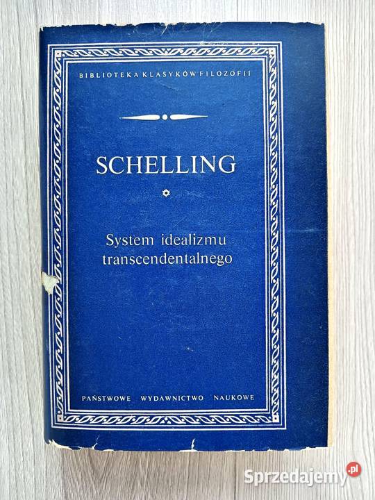 System idealizmu transcendentalnego FWJ ISBN 8600603986385 Książki naukowe i popularnonaukowe